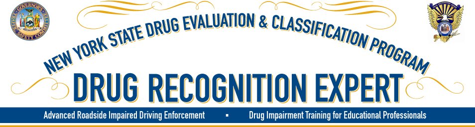 New York State's Drug Recognition Expert (DRE) Program
