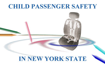 Child Passenger Safety in New York State