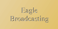 Read about Eagle Broadcasting