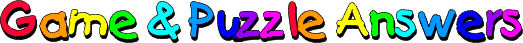 Game & Puzzle Answers