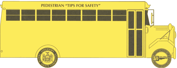 Pedestrian "Tips for Safety"